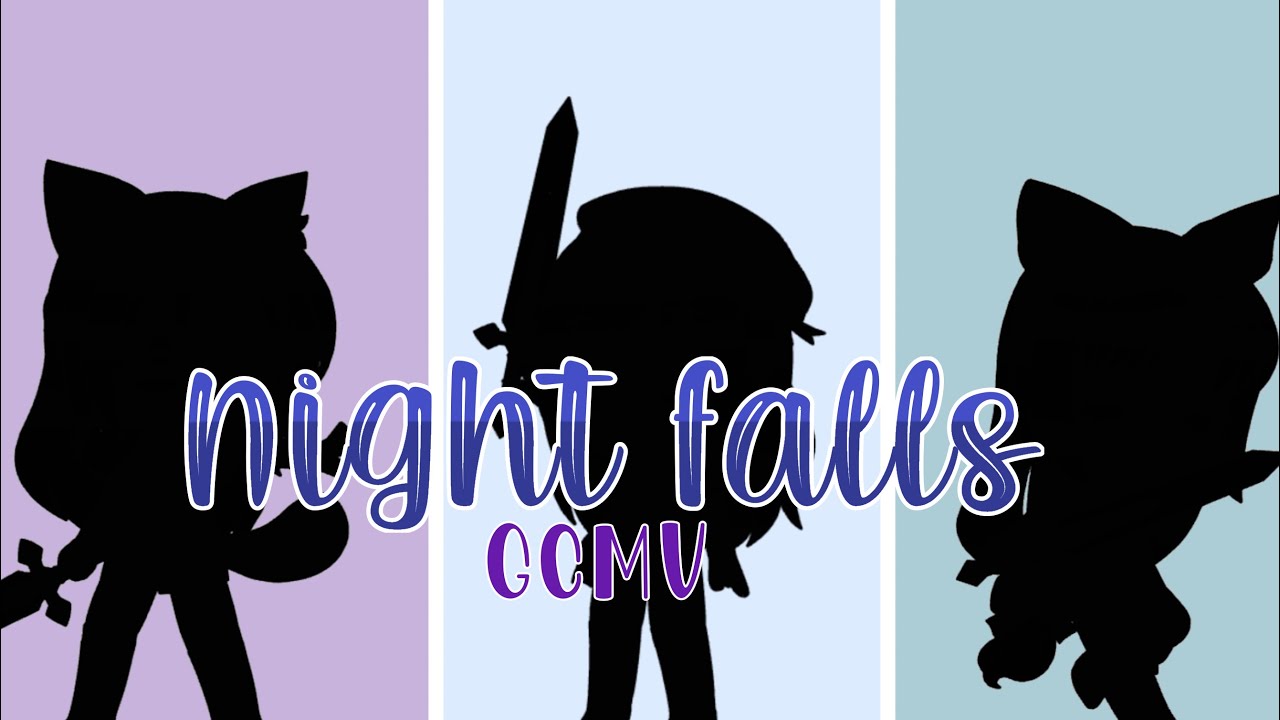 🌙Night Falls Gcmv|Red Pxndi