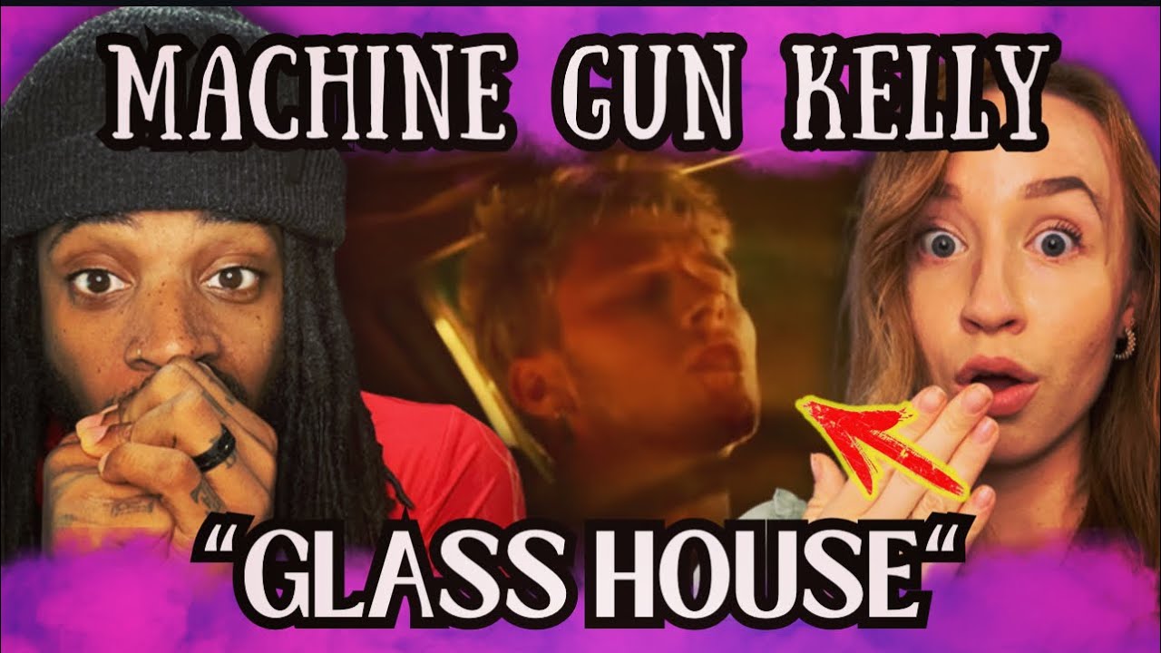 MACHINE GUN KELLY'S GLASS HOUSE: A Must-Watch Music Video Review!