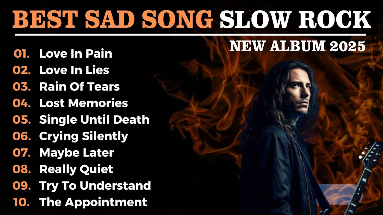 BEST SAD SONG SLOW ROCK EMOTIONAL 2025| LAGU SEDIH SLOW ROCK TERBAIK PENUH PATAH HATI