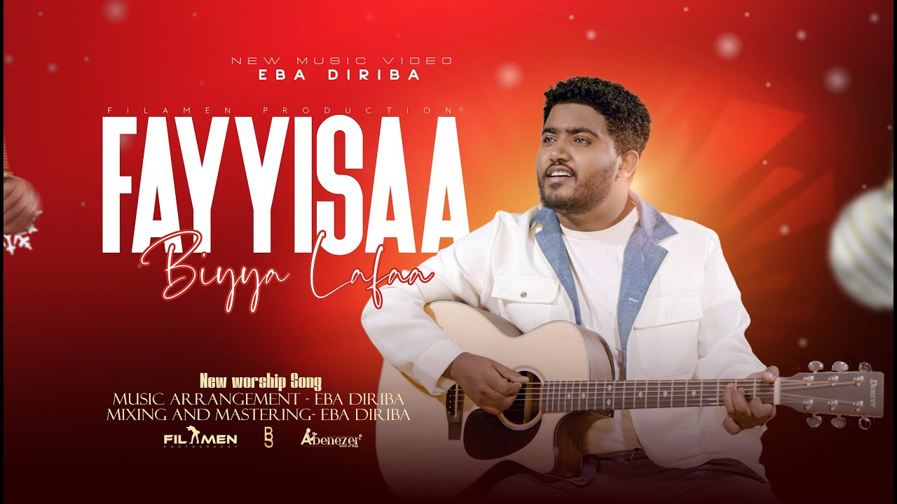 FAYYISAA  BIYYA LAFAA   | EBA DIRIBA | NEW COVER SONG   |  2025