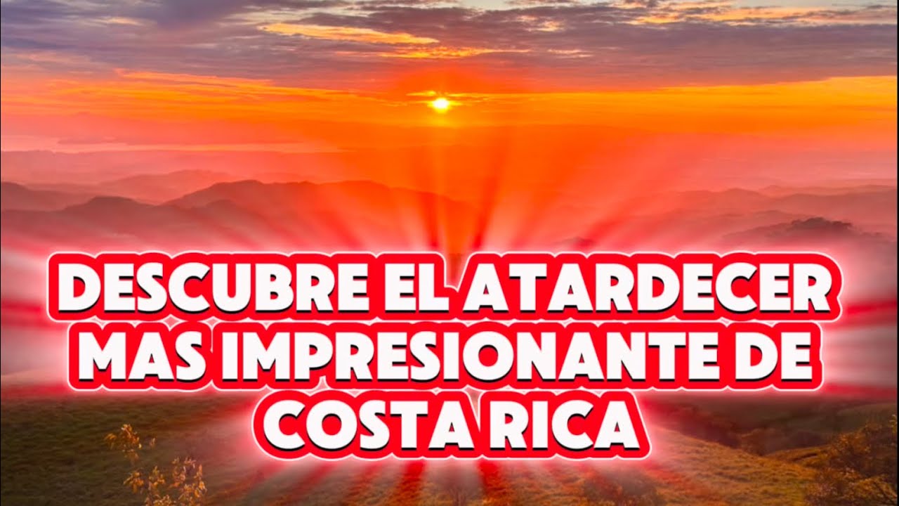 El Mejor Atardecer en Costa Rica! 🇨🇷