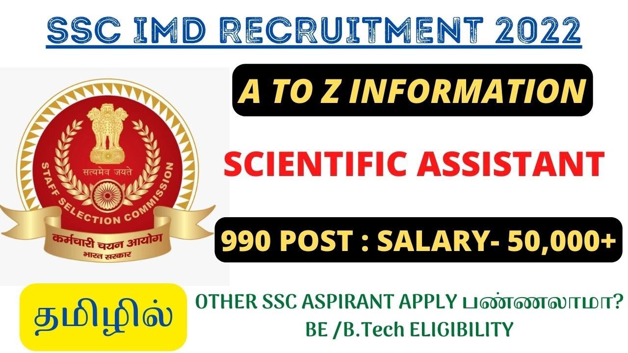 990 Vacancies - SSC IMD SCIENTIFIC ASSITANT Notification 2022 - A to Z Information in Tamil