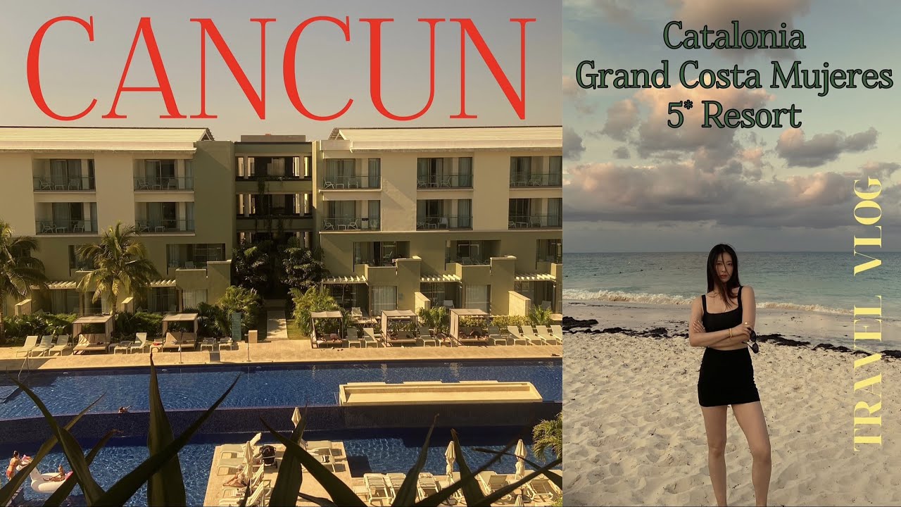칸쿤 여행 브이로그🇲🇽cancun travel vlog | 2인 하루 300불 가성비 호텔리뷰 🏝️ 멕시코 칸쿤 5성급 호텔 카탈로니아 올인클루시브 리조트 3박 4일