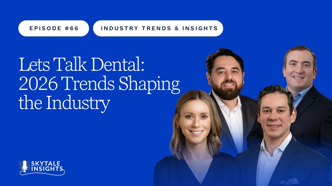 Let's Talk Dental: 2026 Trends Shaping the Industry