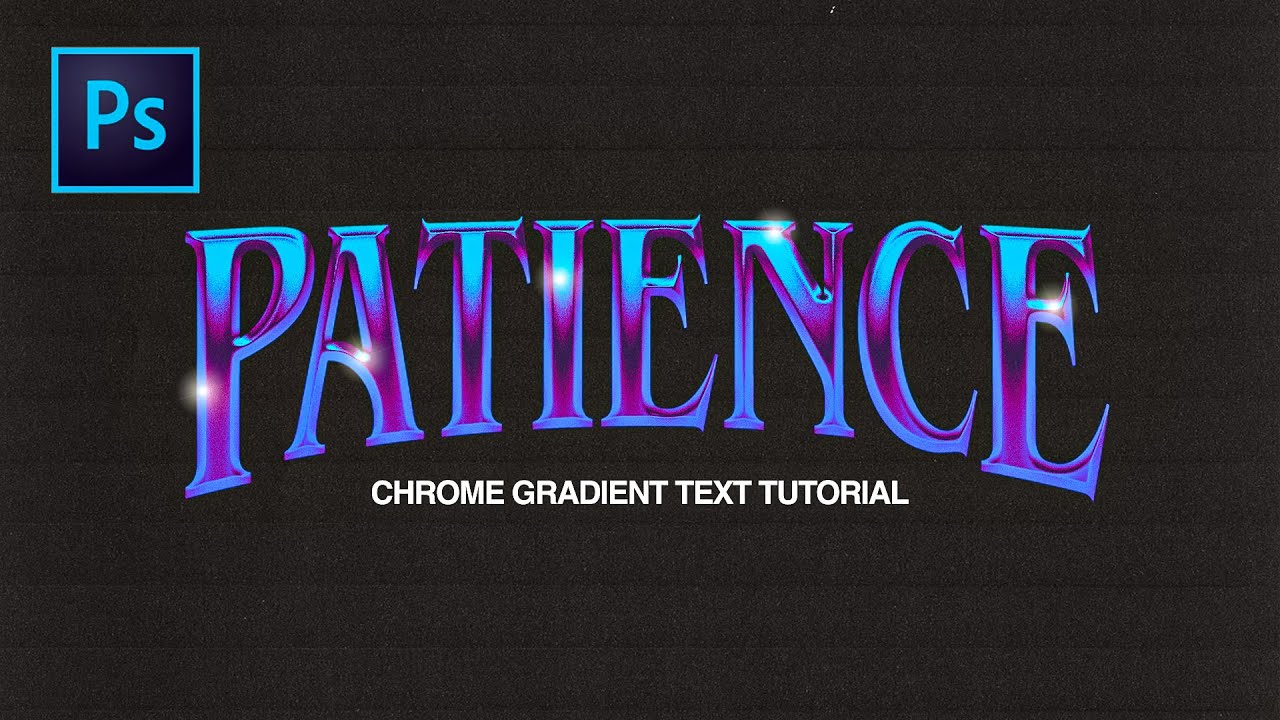 How To Design Chrome Gradient Type In Photoshop