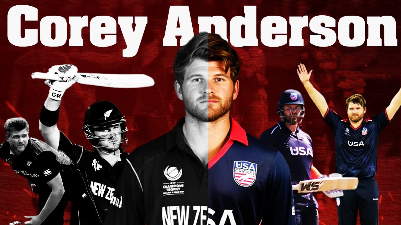 Corey Anderson Biography_From New Zealand To USA_Cricmind