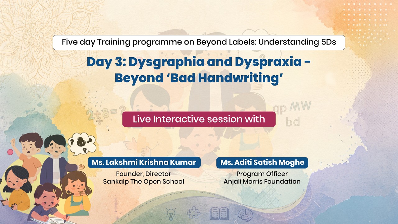 Day 3: Dysgraphia and Dyspraxia - Beyond 'Bad Handwriting'