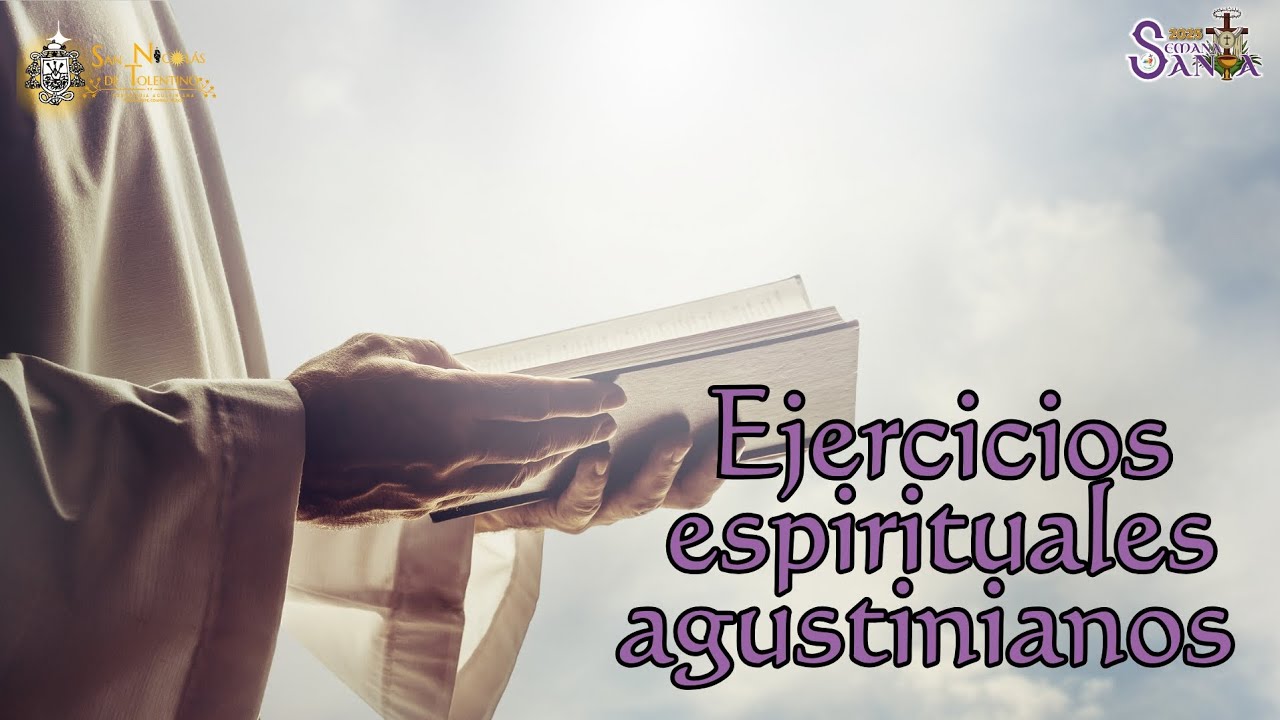 Ejercicios espirituales agustinianos