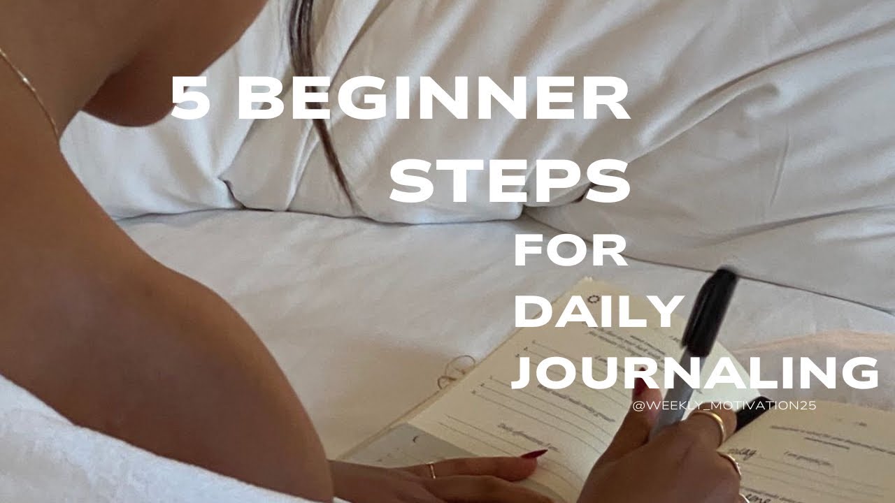 5 Beginner Steps For Daily Journaling Technique