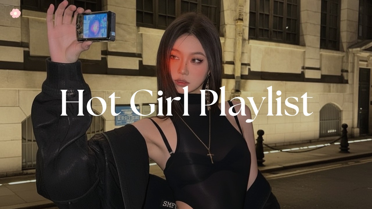 💅 make them obsessed with u | Hot Girl Playlist ~ Baddie Vibes
