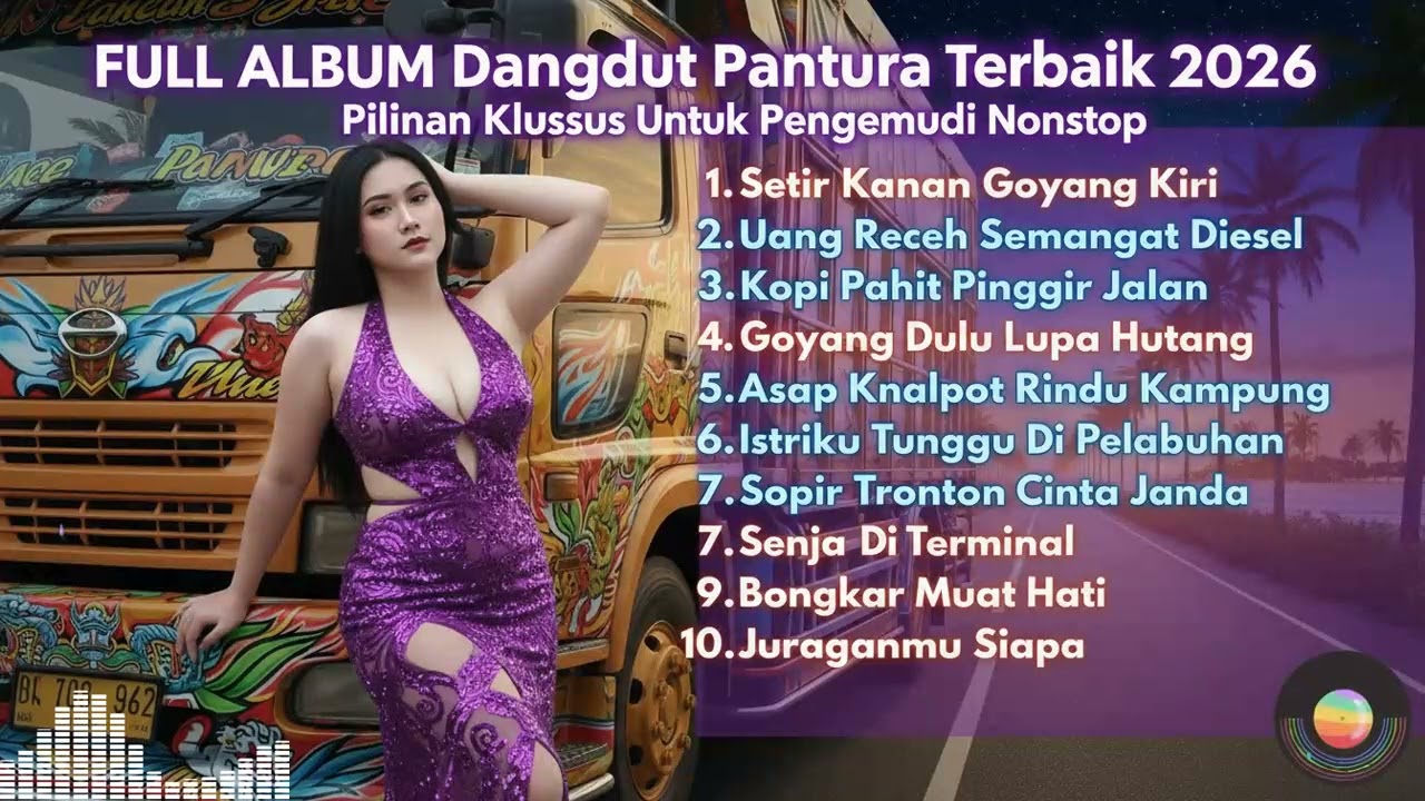 Kompilasi FULL ALBUM Dangdut Pantura Mood Booster: Nonstop Musik Goyang Anti Bosan 2025