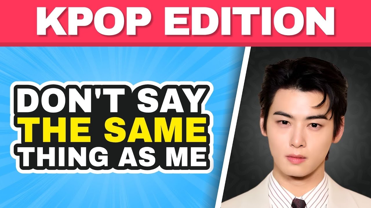 DON'T SAY THE SAME THING AS ME: KPOP EDITION ❌ | KPOP GAME