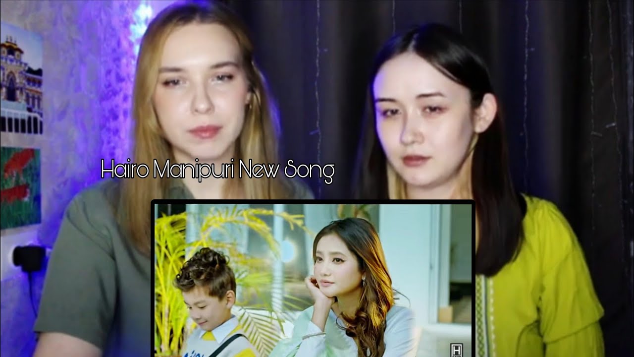 Korean Reaction to || Manipuri new song ||Hairo_Song ||