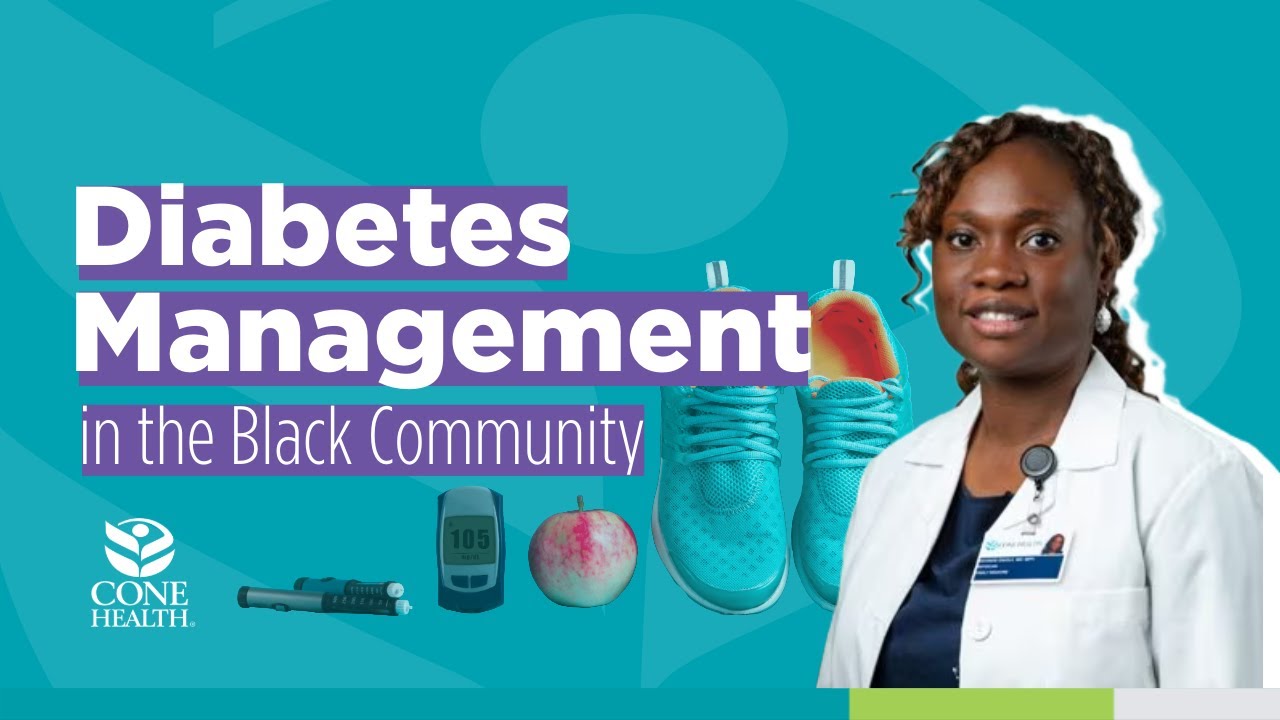 Diabetes Management in Black and African American Communities | Cone Health