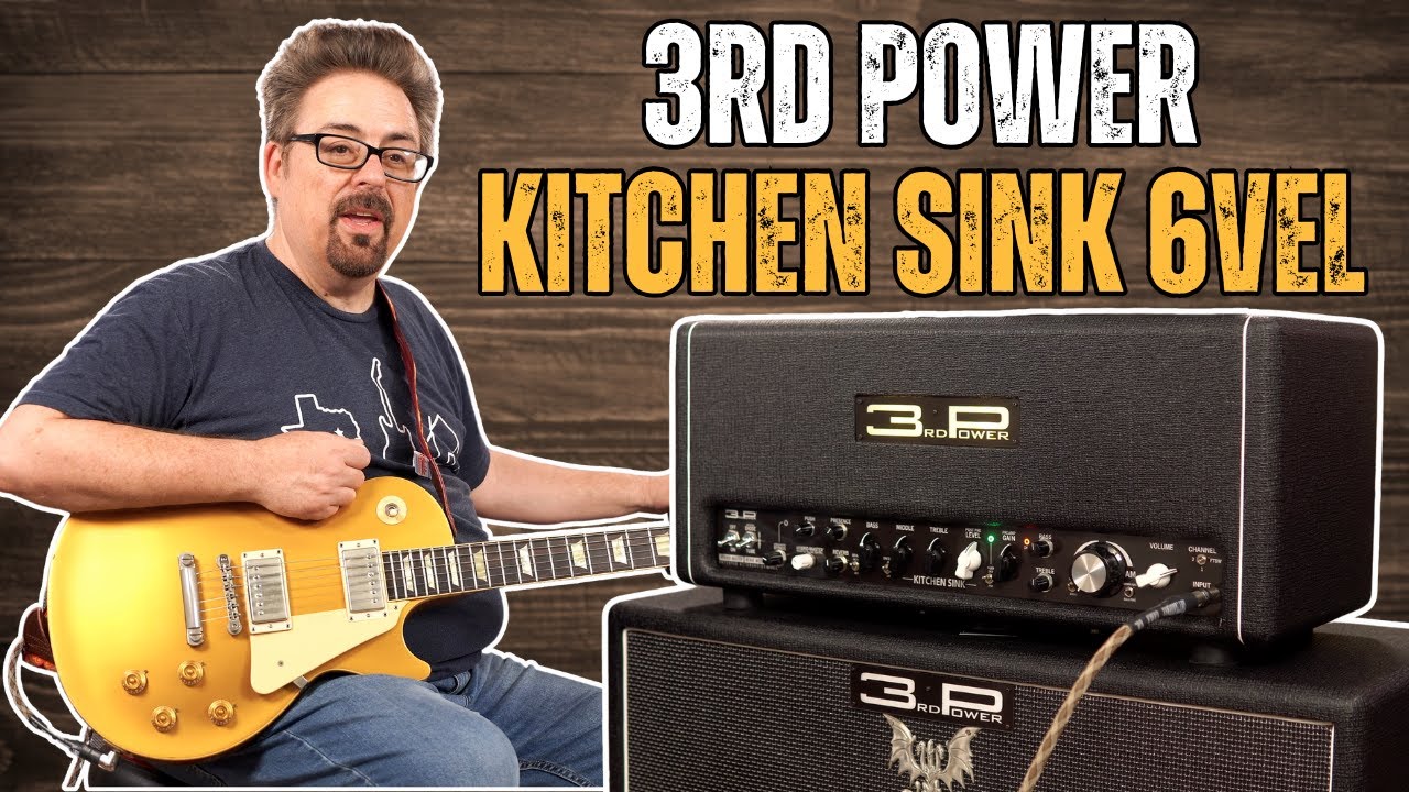 One Amp to Rule Them All! | 3rd Power Kitchen Sink 6VEL