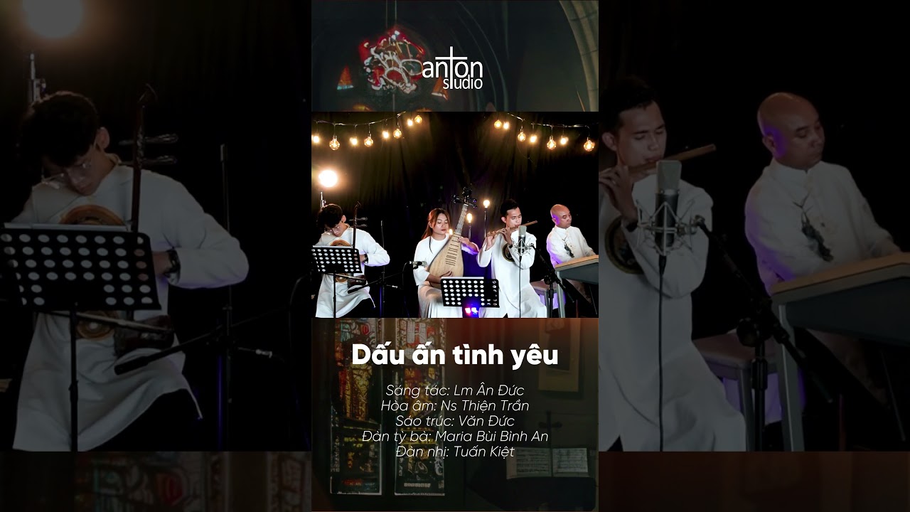 Ch&uacute;a ghi v&agrave;o hồn con dấu ấn của Ng&agrave;i #antonstudio #ThienTran #nhacthanhca #danelectone #batam