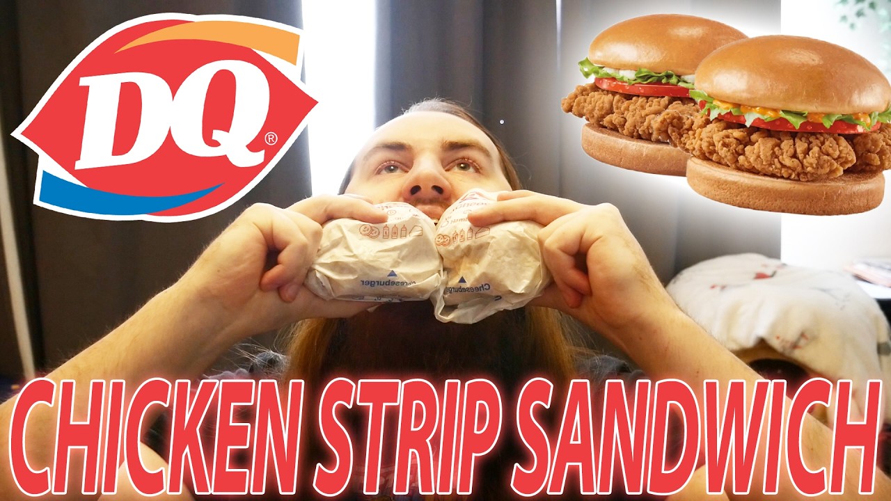 DAIRY QUEEN'S NEW FLAMETHOWER & ORIGINAL CHICKEN STRIP SANDWICH REVIEW