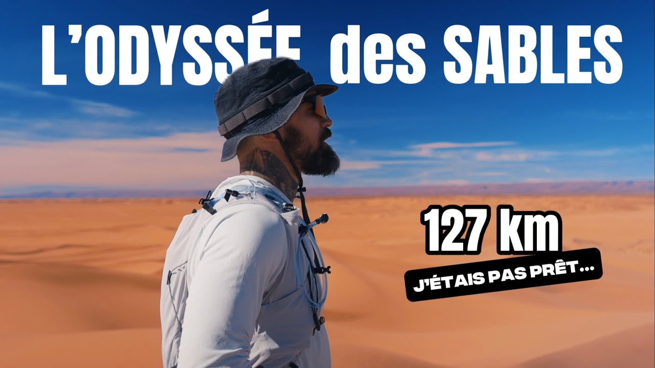 Marathon des sables , cette Odyssée de 127 km dans le désert… je n’étais pas prêt .
