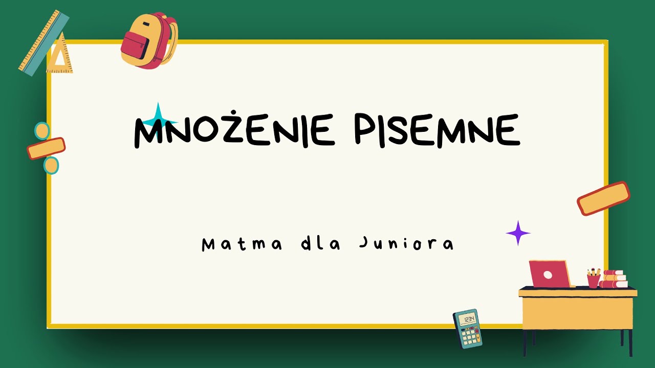 MNOŻENIE PISEMNE - OGARNIJ TO! Szybko i skutecznie! #matematyka #mnożenie
