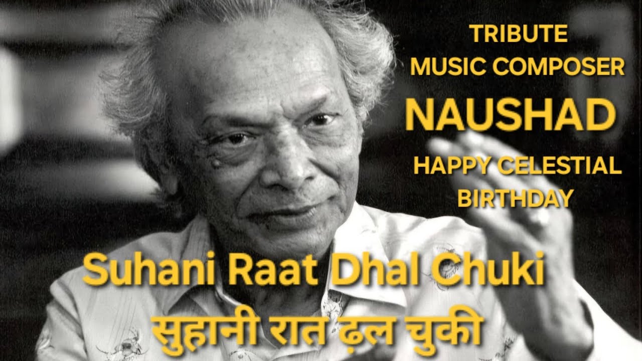 Suhani Raat Dhal Chuki/ Tribute Naushad Saab Birth Anniversary/ Cover Gurdeep Singh/ Mohommed Rafi