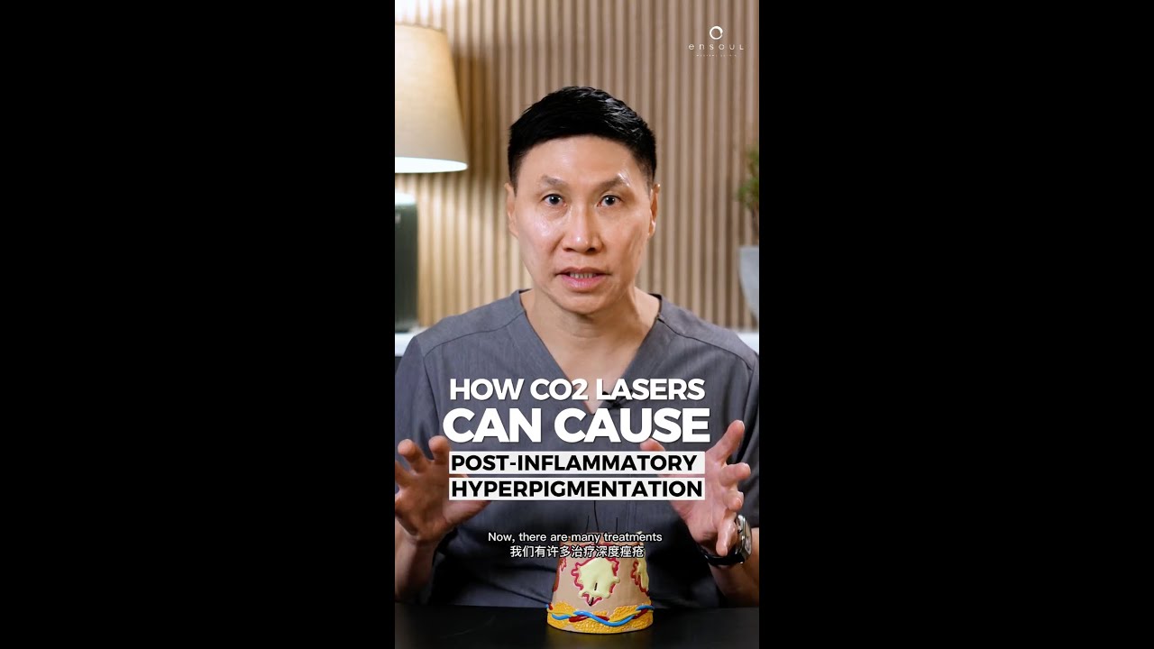 How CO2 Lasers Can Cause Post-Inflammatory Hyperpigmentation | Ensoul Medical Clinic