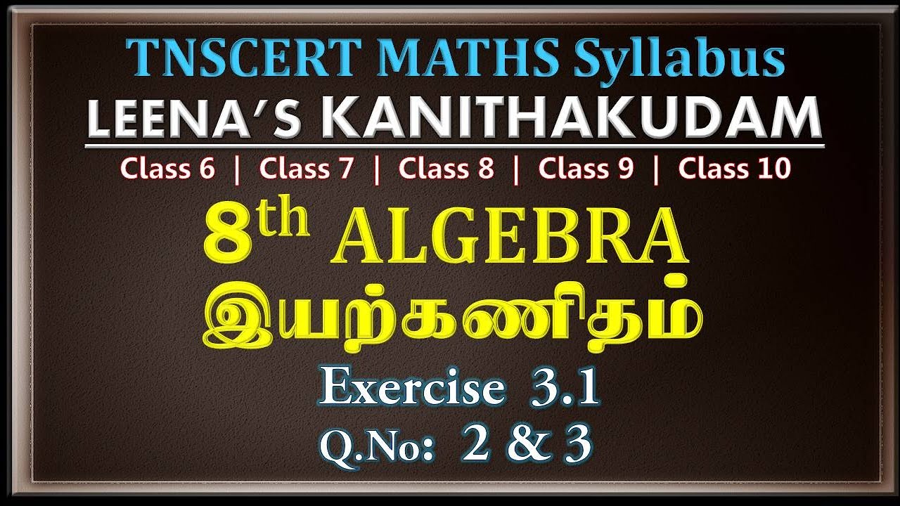 8th maths Algebra exercise 3.1 sum 2 and 3 | class 8 maths chapter 3 ex- 3.1 sum 2 & 3|TN Samacheer