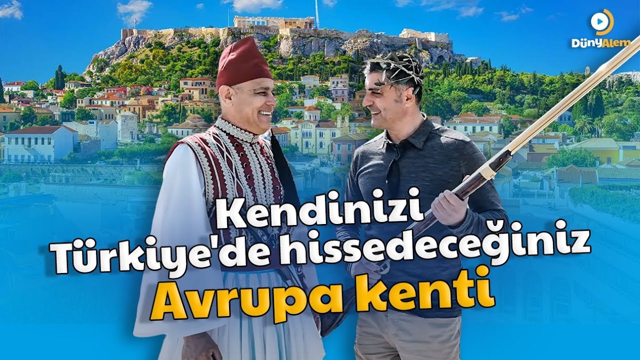 Kendinizi Türkiye'de hissedeceğiniz Avrupa kenti