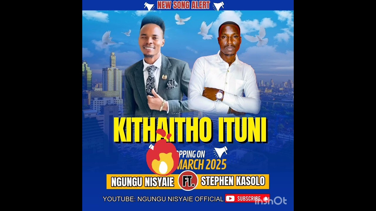 KITHAITHO ITUNI_NGUNGU NISYAIE ft STEPHEN KASOLO