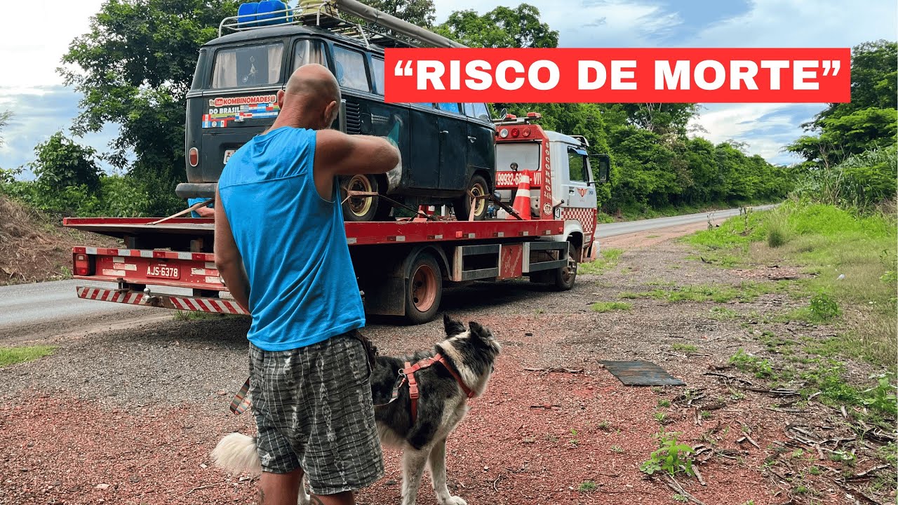 KOMBI QUEBRA e corremos PERIGO DE VIDA na estrada