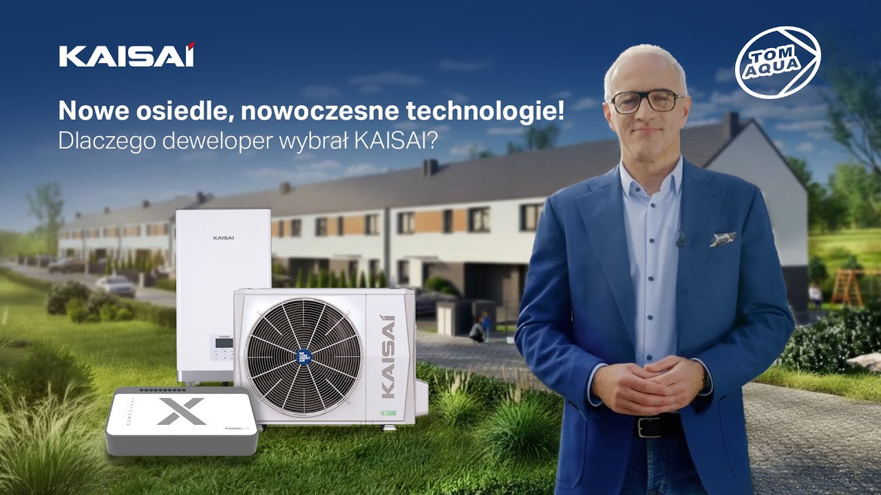 Nowe osiedle, nowoczesne technologie! Dlaczego Inwestor wybrał KAISAI?