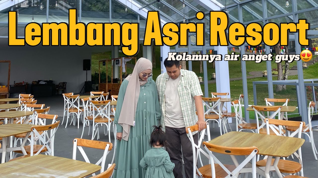 REVIEW HOTEL LEMBANG ASRI RESORT BANDUNG, TIPE KAMAR SUPERIOR | DETAIL DAN LENGKAPNYA DISINI YA GUYS