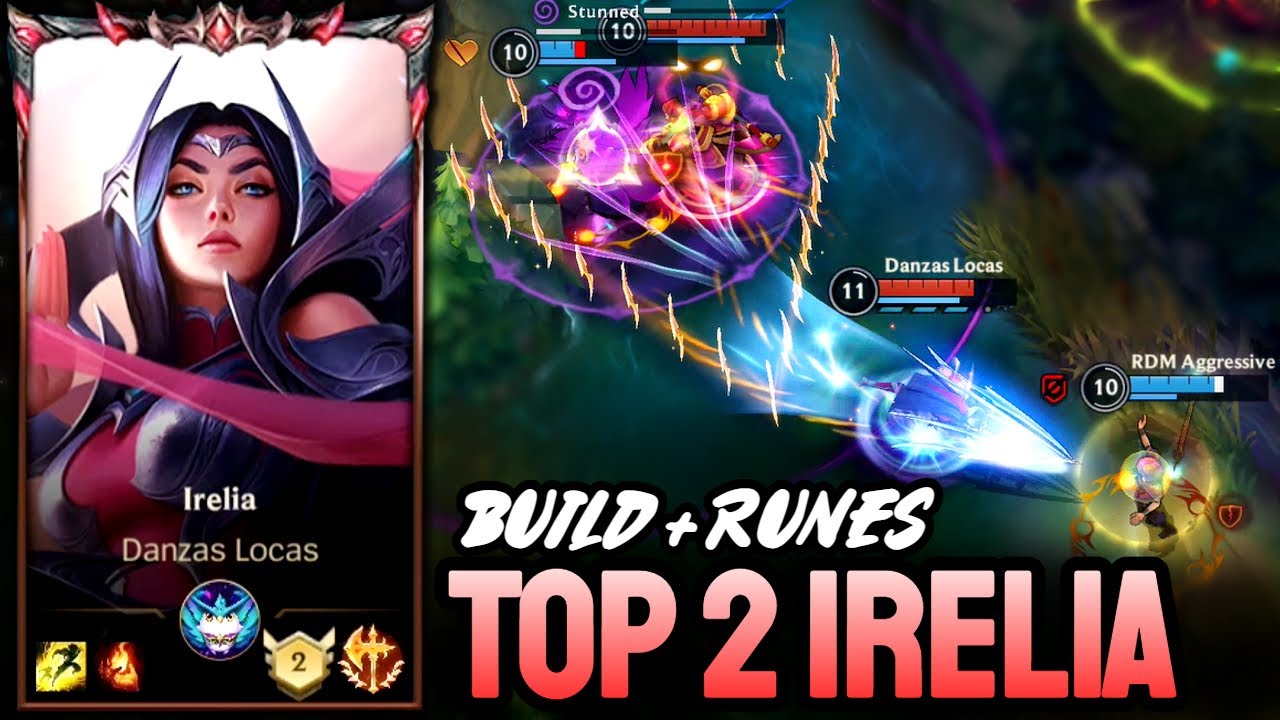 Wild Rift Irelia - Top 2 Irelia Gameplay - Grandmaster Ranked