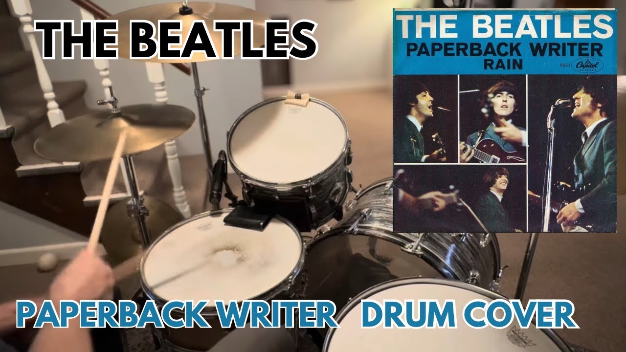 The Beatles “Paperback Writer” Ringo Starr - Drum Cover