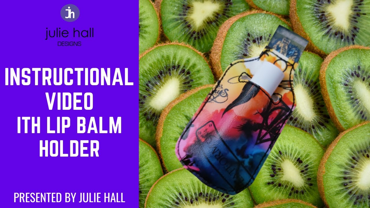 ITH Lip Balm Holder