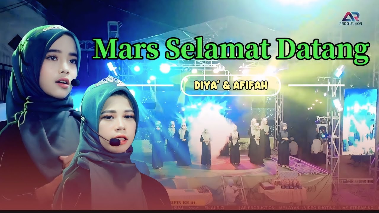 Mars Selamat Datang 2025 . Vocal : Diya' & Afifah
