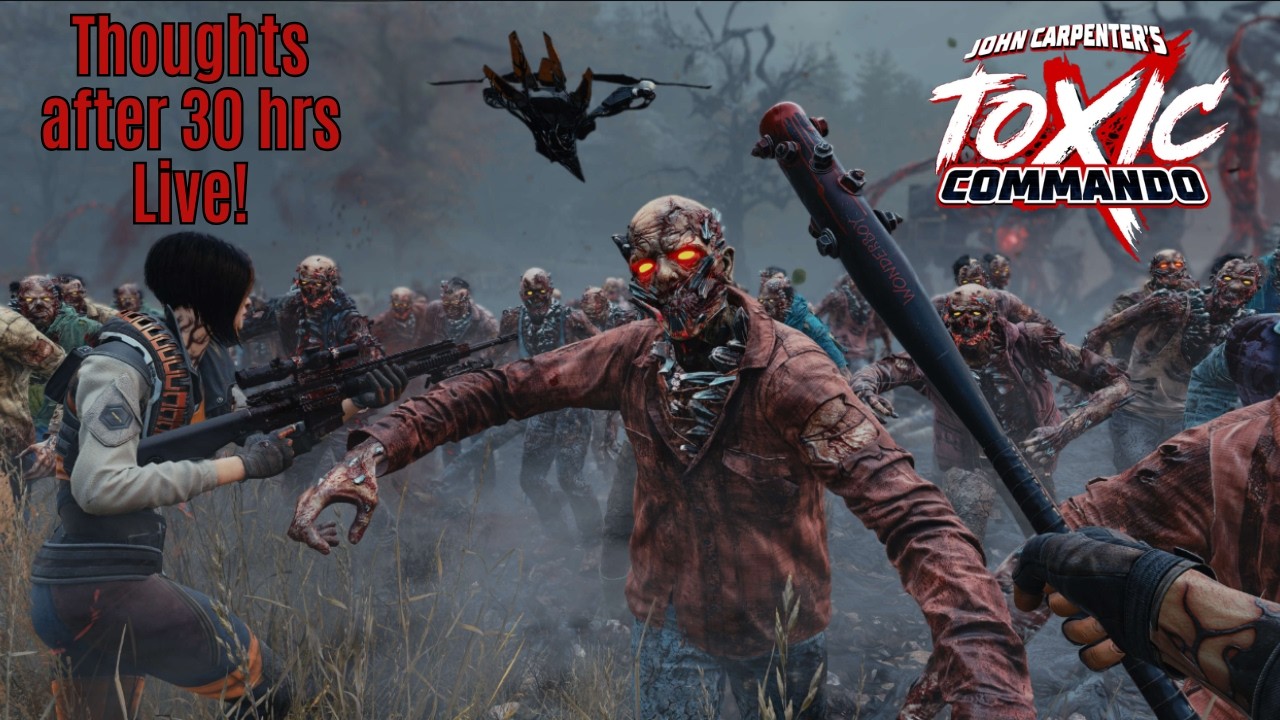 Toxic Commando Live! 30 Hours Played | Demo Review & What to Expect