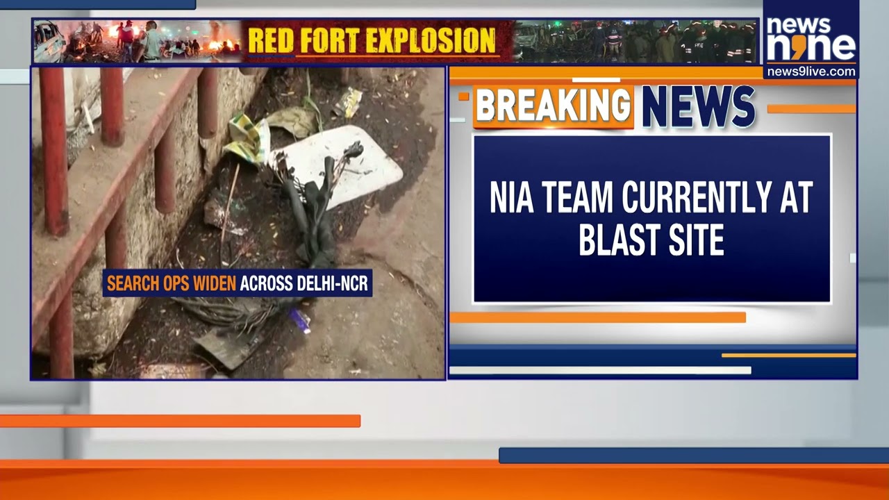 Red Fort Blast Case Handed Over to NIA; Forensic Team Reaches Scene | News9