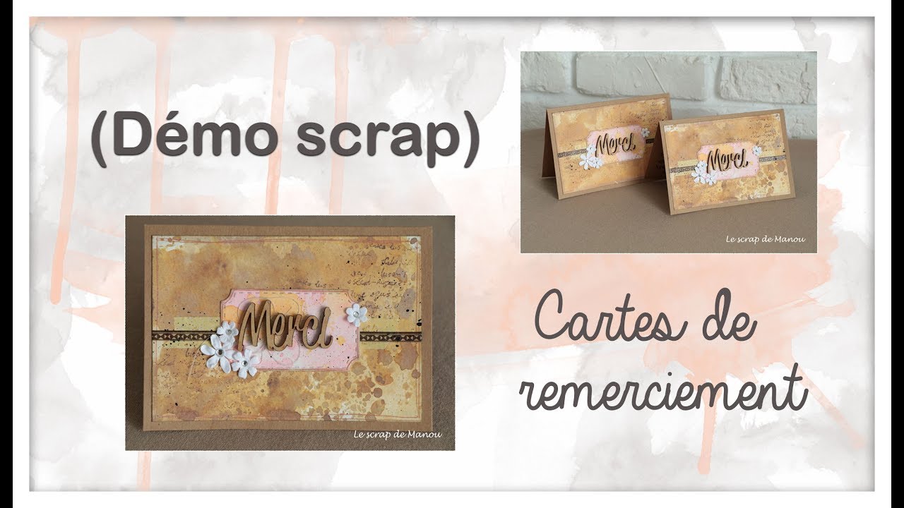 Démo scrap: une Carte de remerciement.
