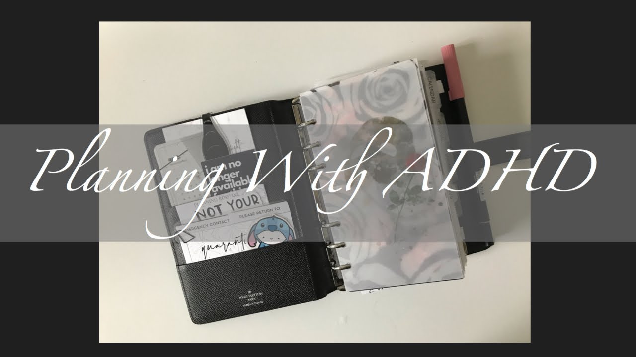 Planning With ADHD And How It Helps Me