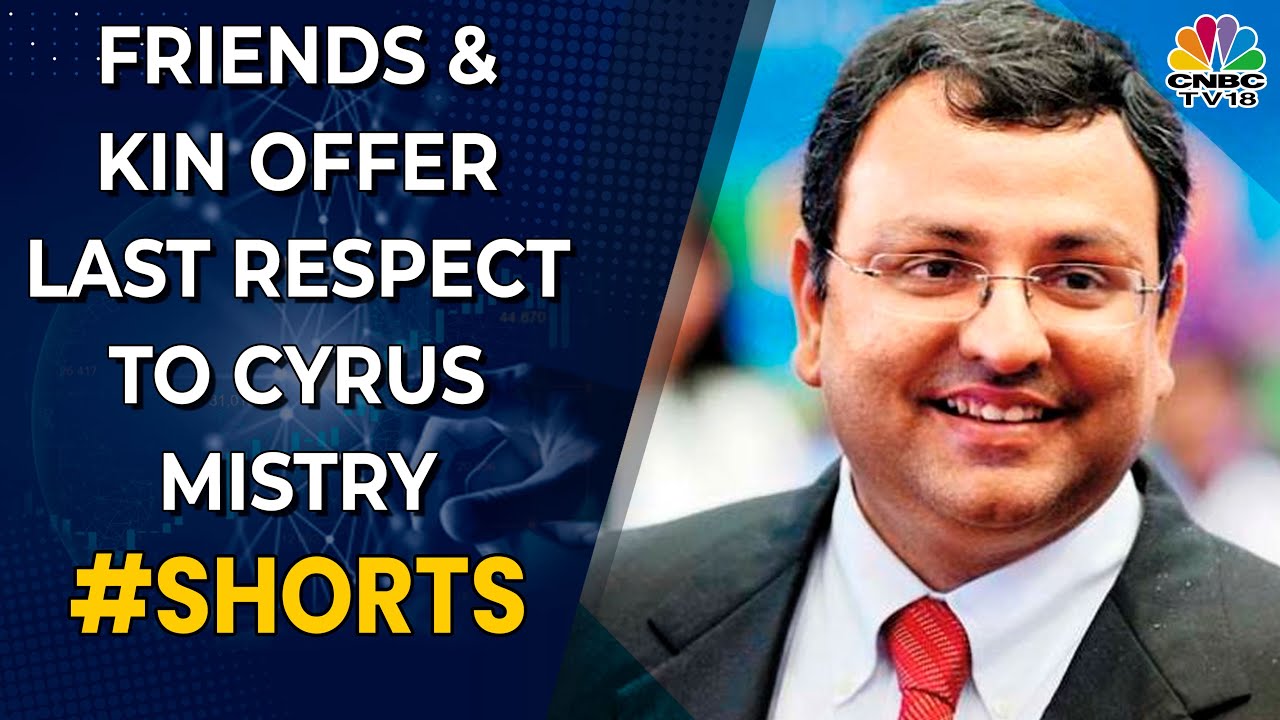 Friends And Family Members Pay Their Last Respects To Cyrus Mistry | CNBC-TV18
