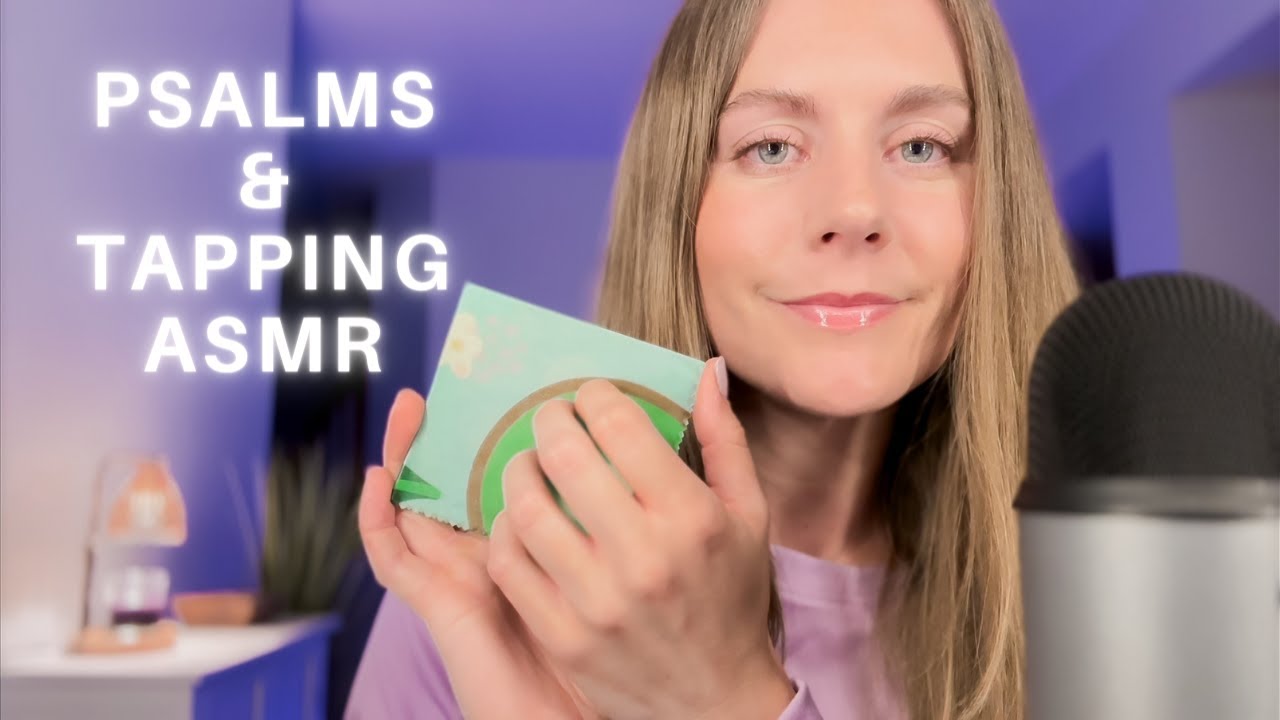 Christian ASMR ~ Psalms and Tapping for Sleep & Tingles (90-95)
