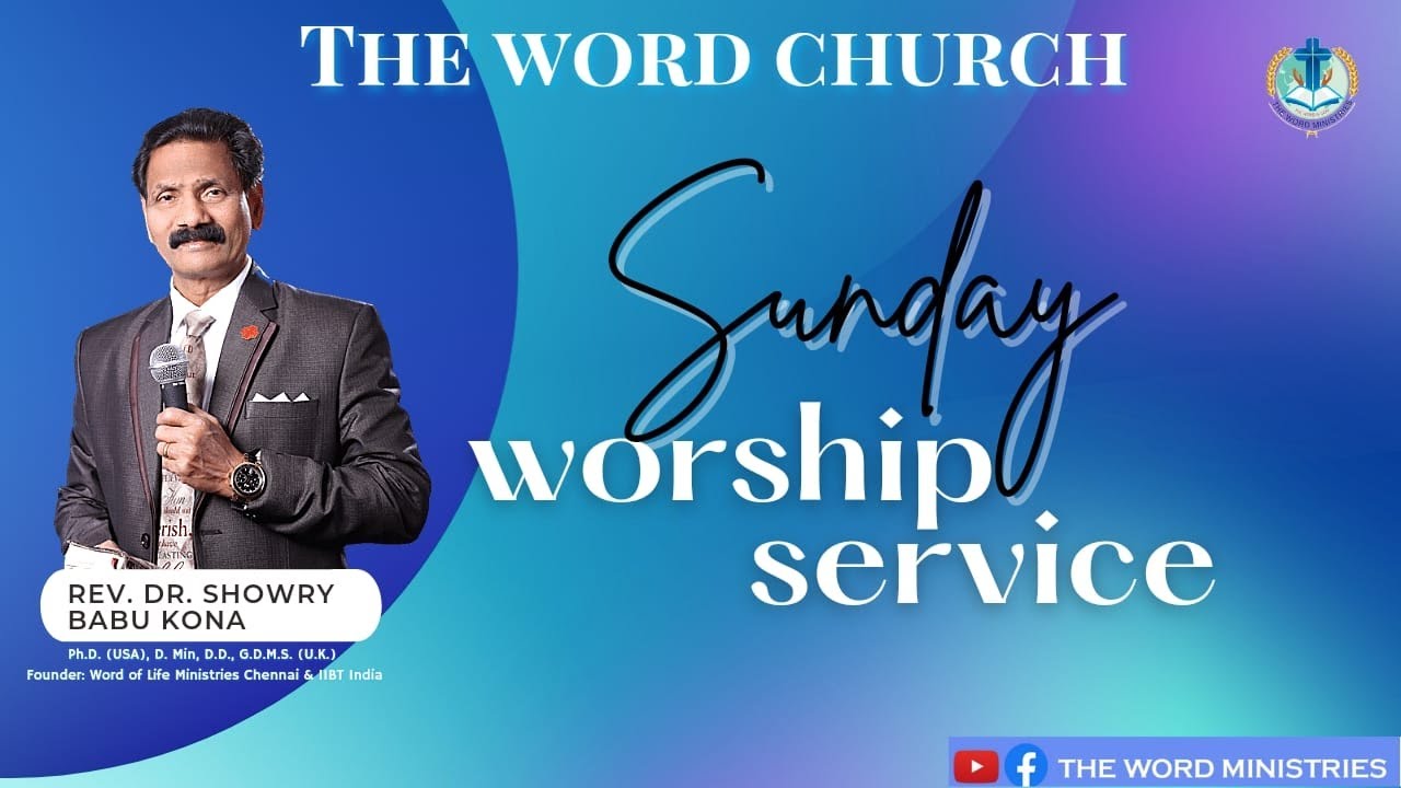REV.DR.SHOWRY BABU KONA Sunday worship Message @thewordministriesvizag DAY 3 1ST SESSION