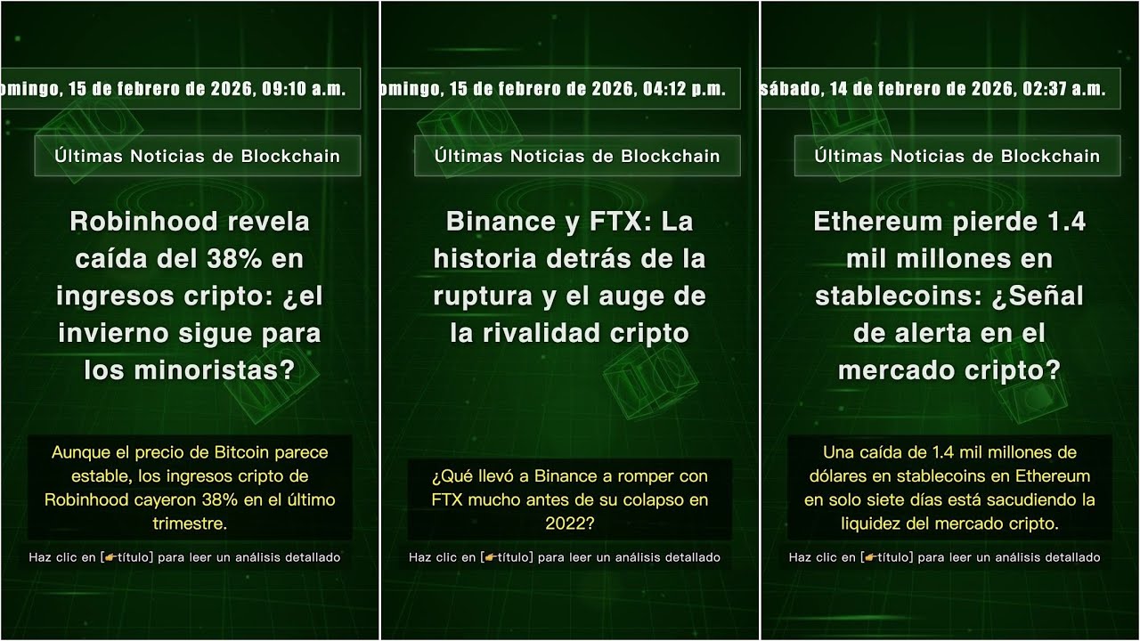 Noticias de Blockchain: domingo, 15 de febrero de 2026, 09:30 p.m. #QixNewsCrypto