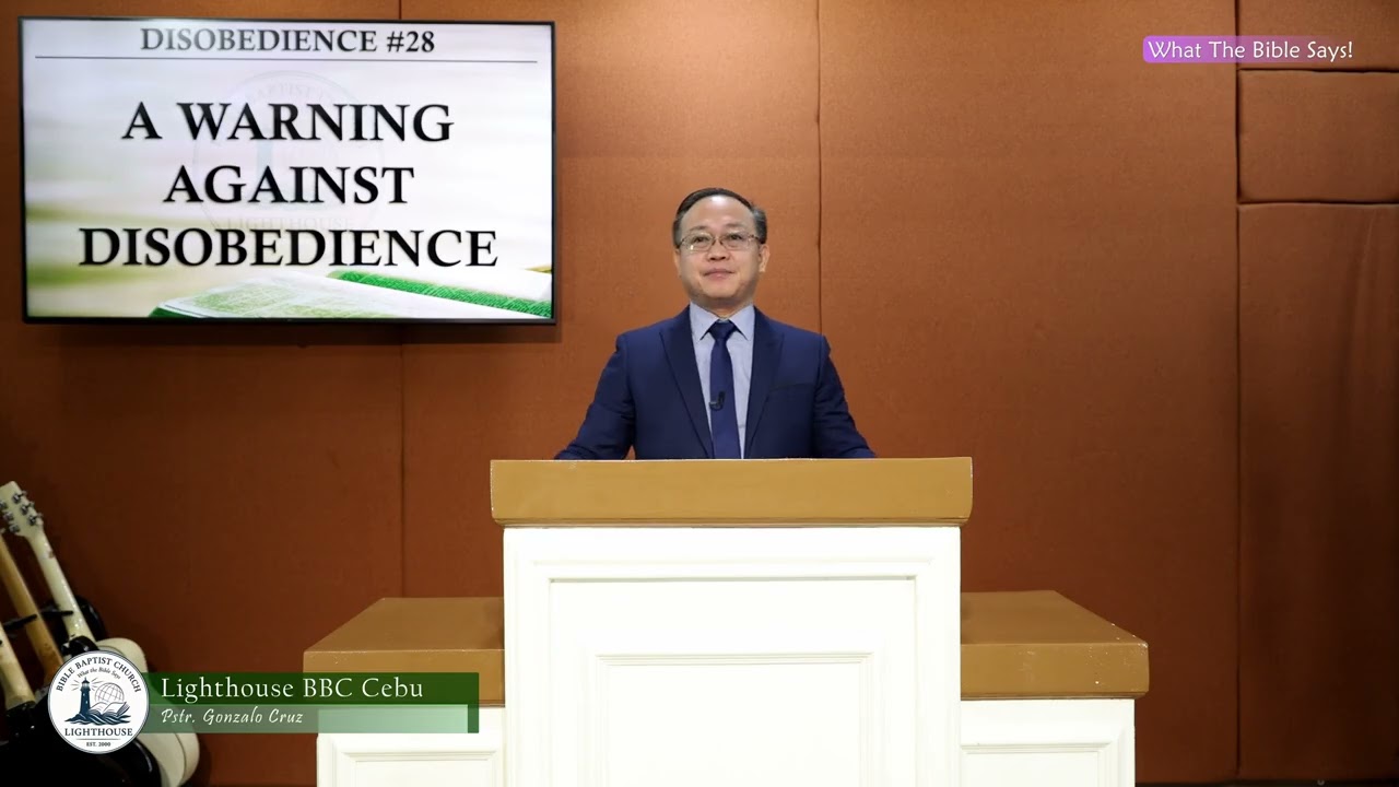 A WARNING AGAINST DISOBEDIENCE (Sunday Morning, March 1, 2026) Pstr. Gonzalo Cruz