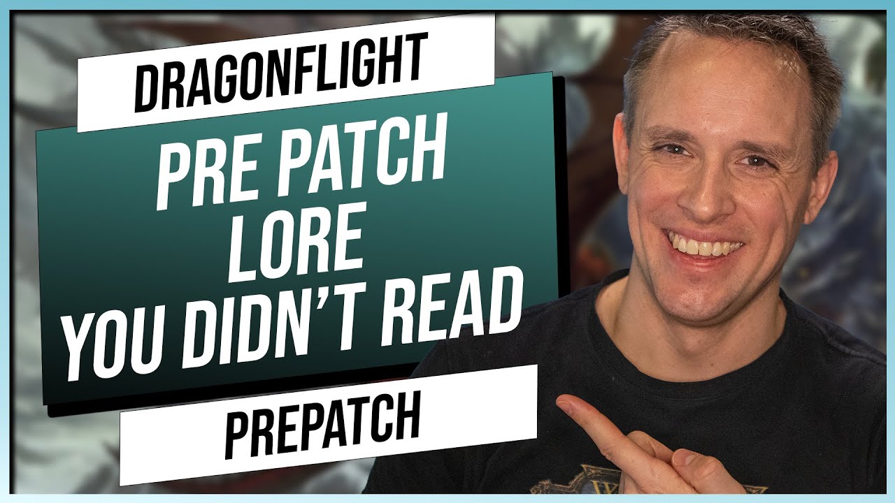 Dragonflight: WoW Expansion Quest Lore, который вы пропустили | Объяснение препатча