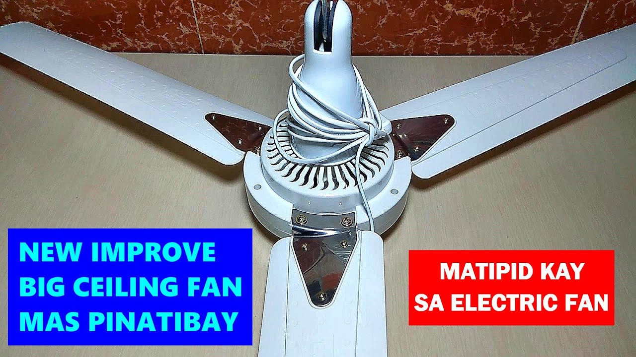 BIG CEILING FAN NA MATIPID SA KURYENTE