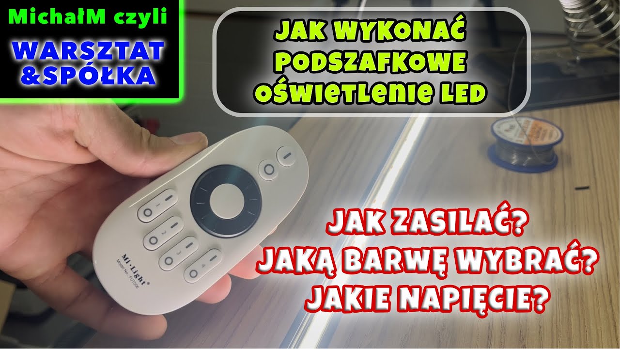 Jak wykonać podszafkowe oświetlenie LED? | Jak zasilać i sterować | Jaka barwa | Jakie napięcie