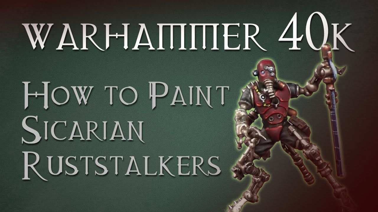 Games Workshop Tutorial: How To Paint Sicarian Ruststalkers