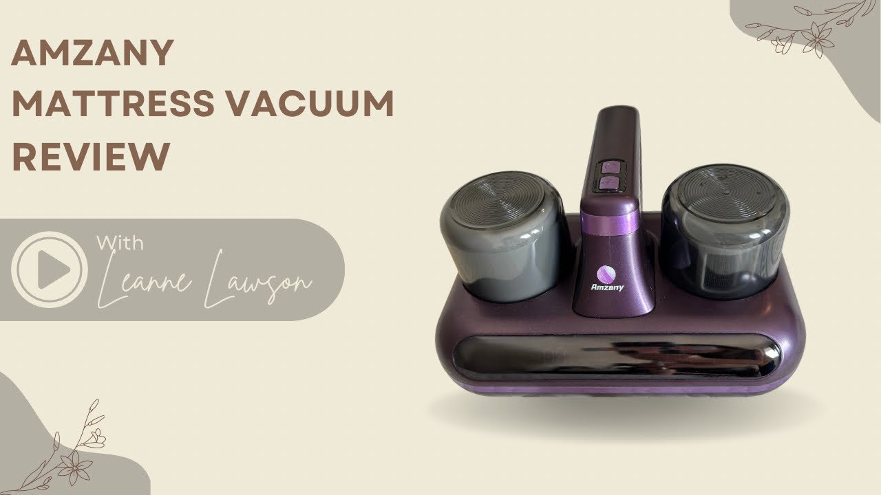 Amzany Mattress Vacuum Review