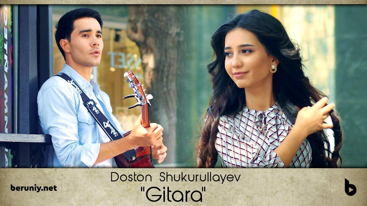 Doston Shukurullayev - Gitara (Official Video)